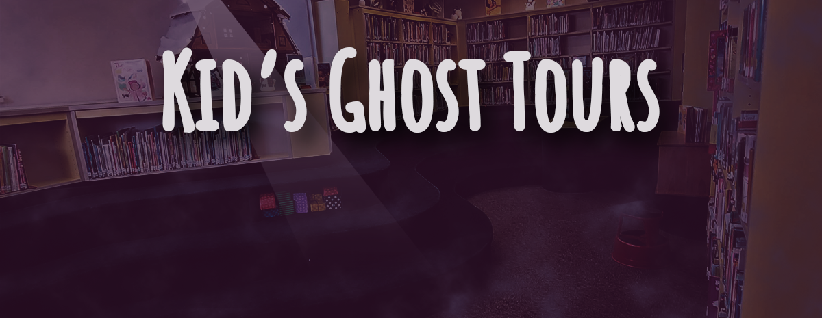 Ghost Tour for Kids | October 22 - 5PM